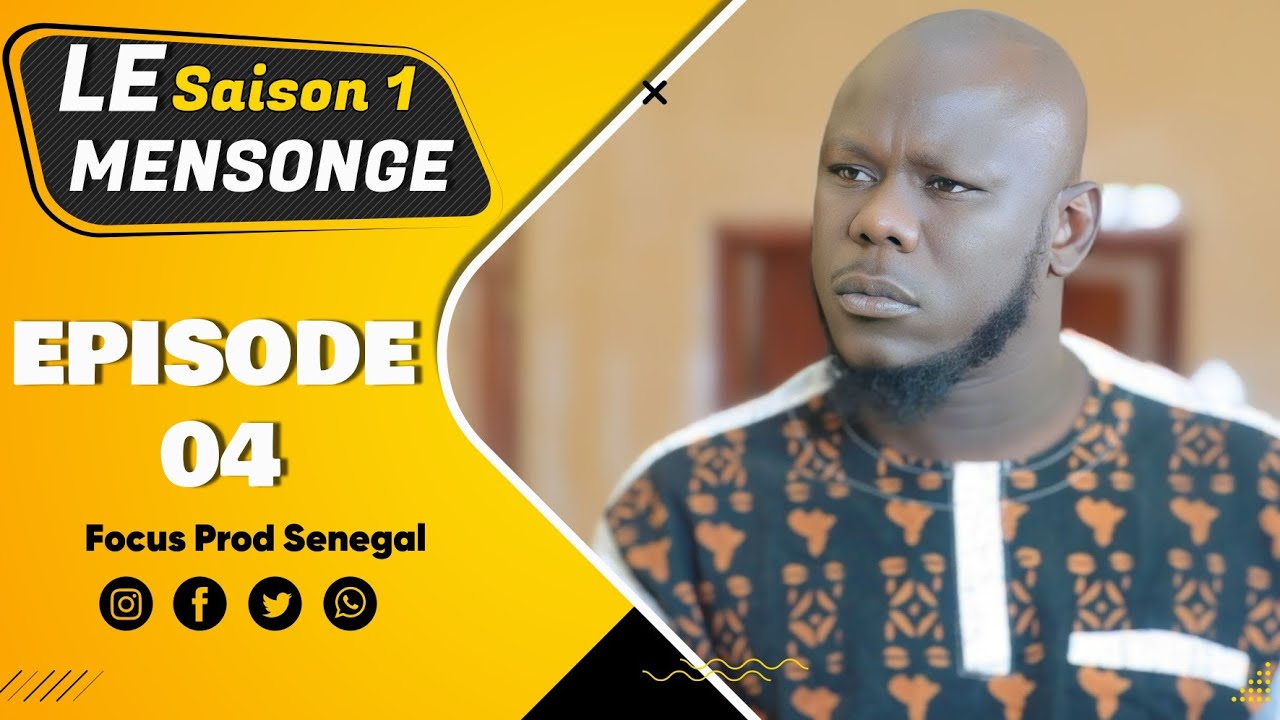 MENSONGE - EPISODE 04 - Saison 01