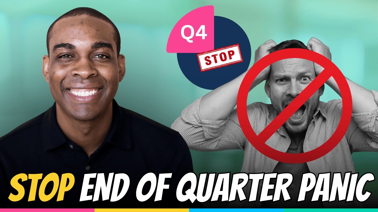 How to Hit Your Number Without End-of-Quarter Panic | Donald Kelly