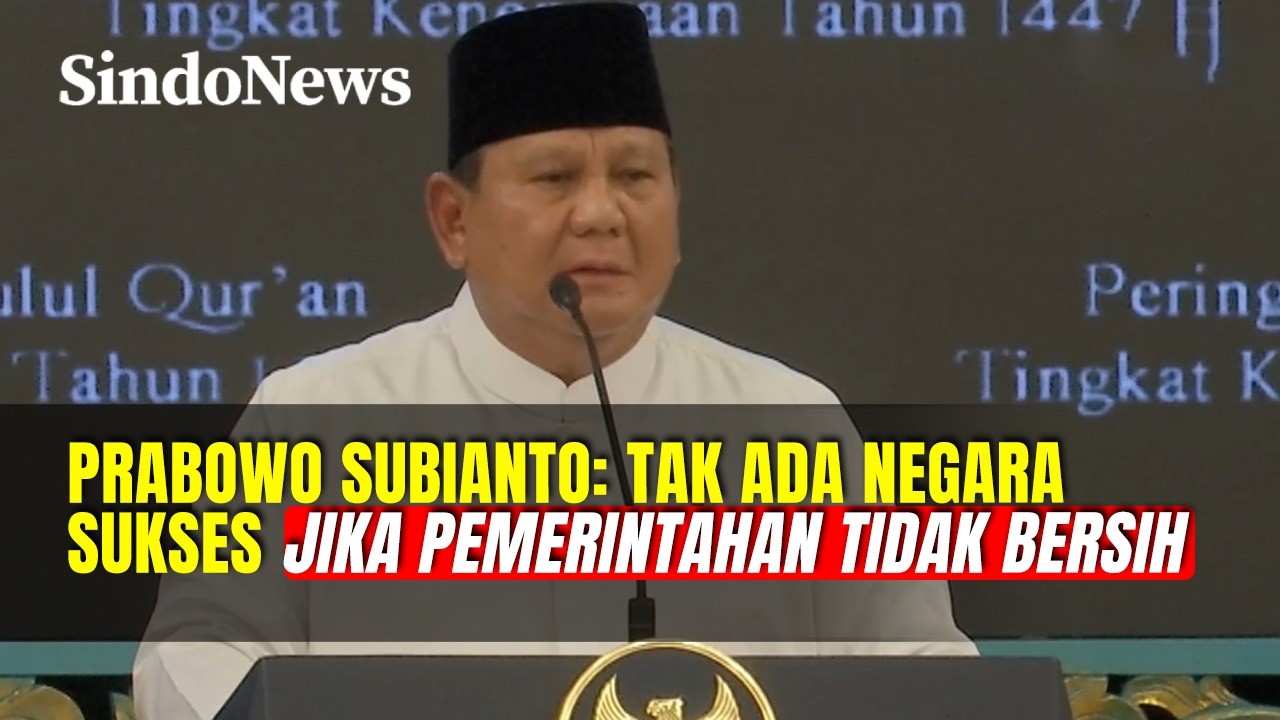 Peringatan Nuzulul Quran, Prabowo: Tak Ada Negara Berhasil Jika Pemerintahan Tidak Bersih