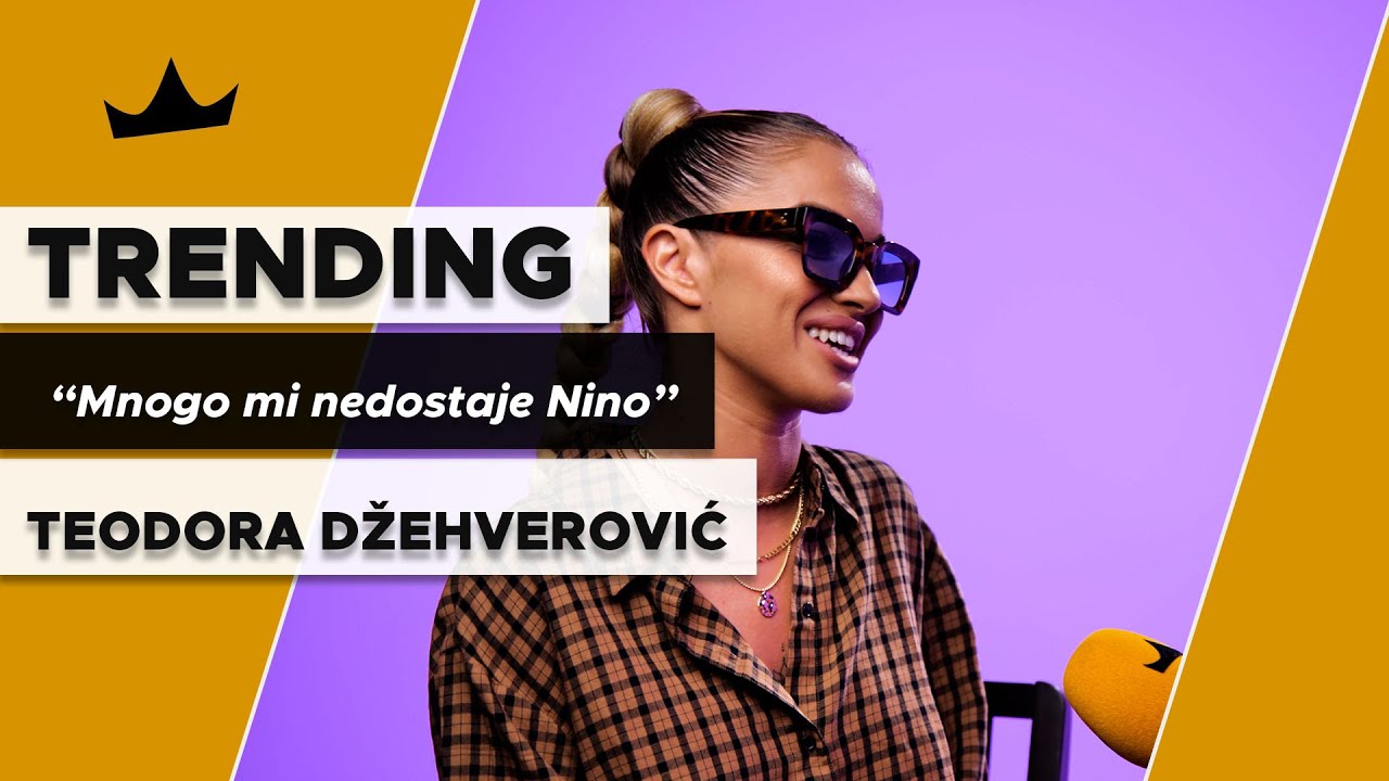 TEODORA DŽEHVEROVIĆ o vezi na daljinu, američkoj turneji i materijalizmu