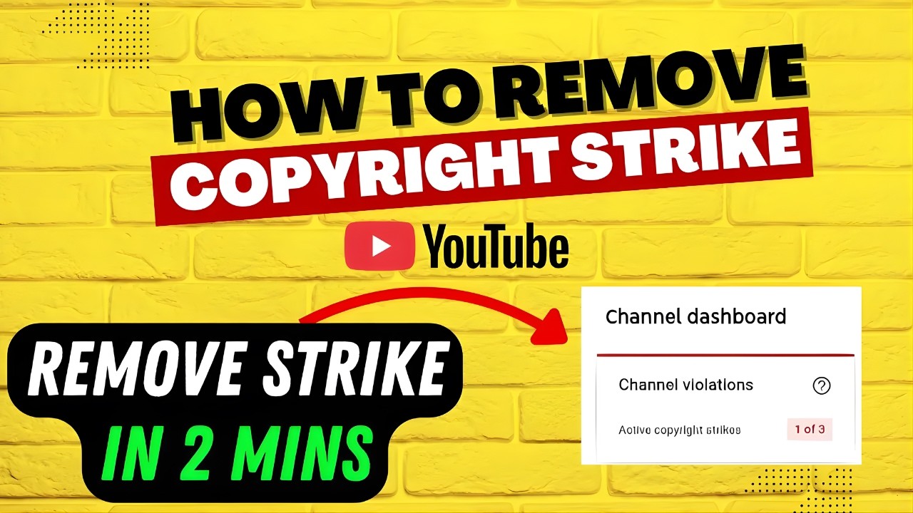 How to Remove Copyright Strike on YouTube (2026 Update)