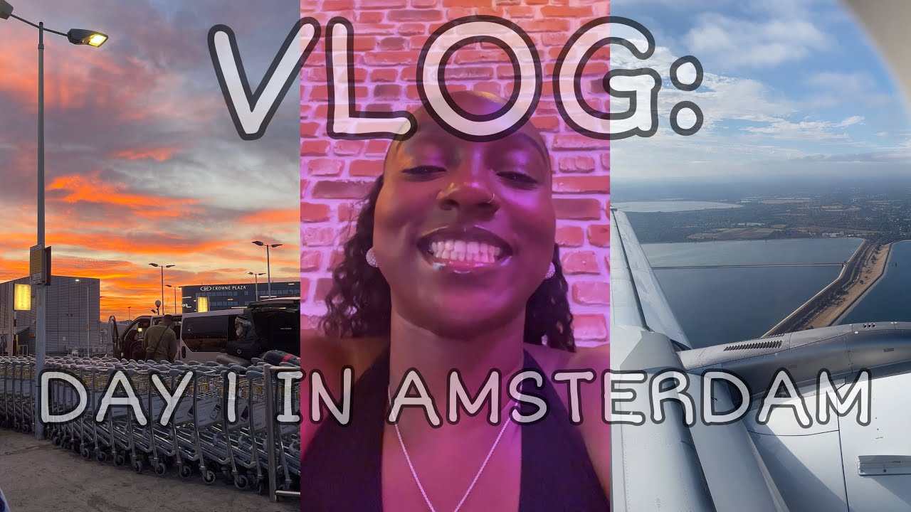 Travel Vlog: DAY 1 IN AMSTERDAM!