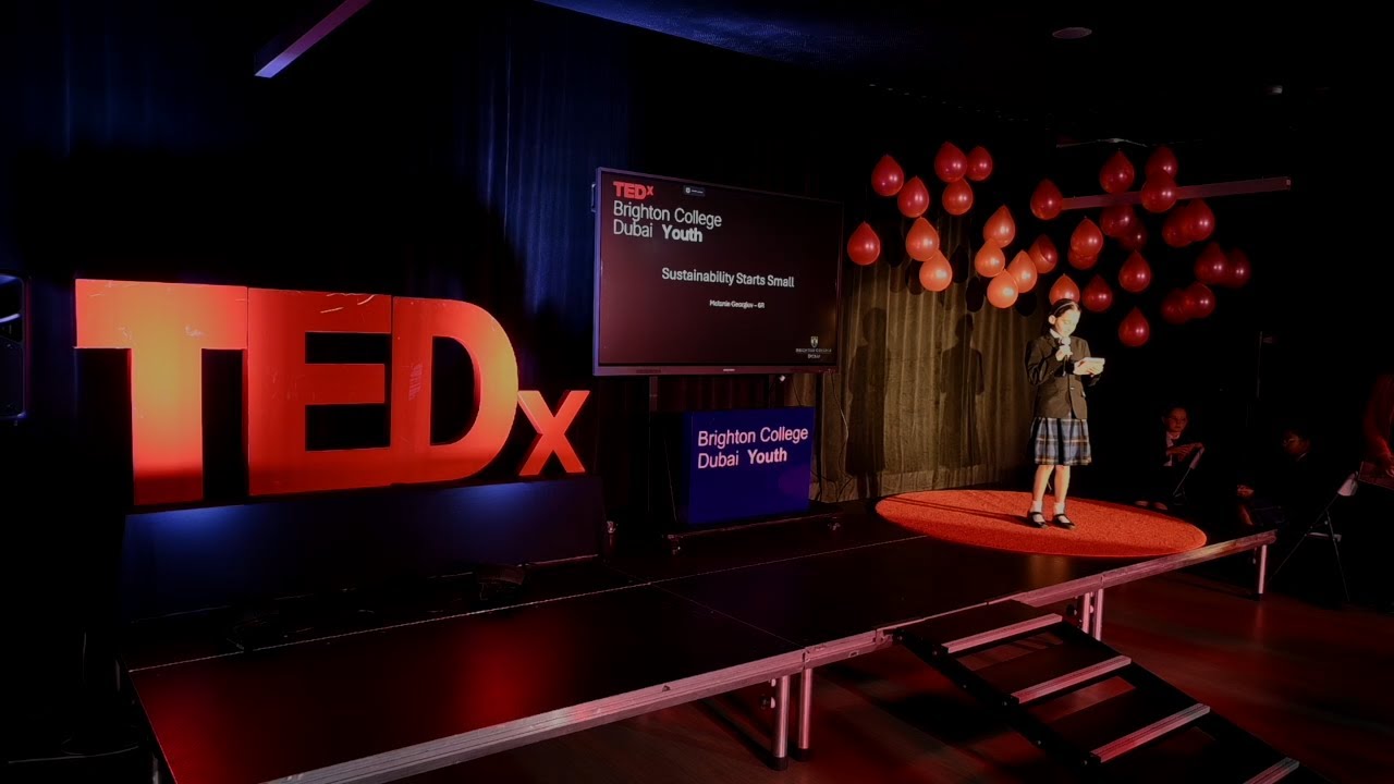 Sustainability Starts Small | Melanie Georgiev | TEDxBrighton College Dubai Youth