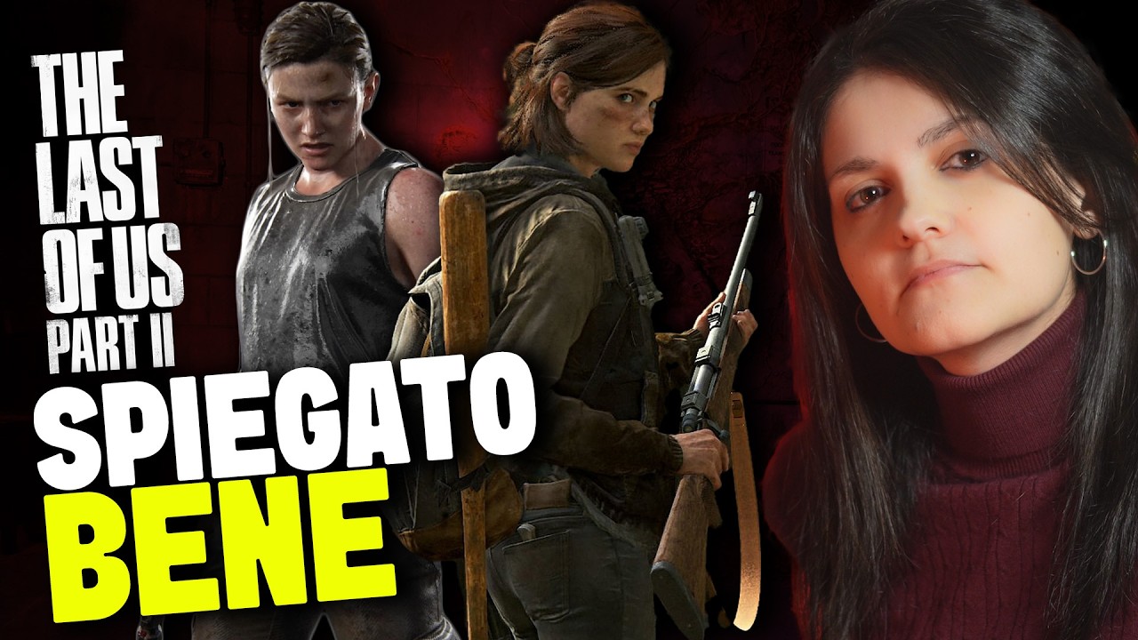 PERCHÈ ce l'avete con ELLIE? 🔎 The Last Of Us Part 2 spiegato bene: finale e significato