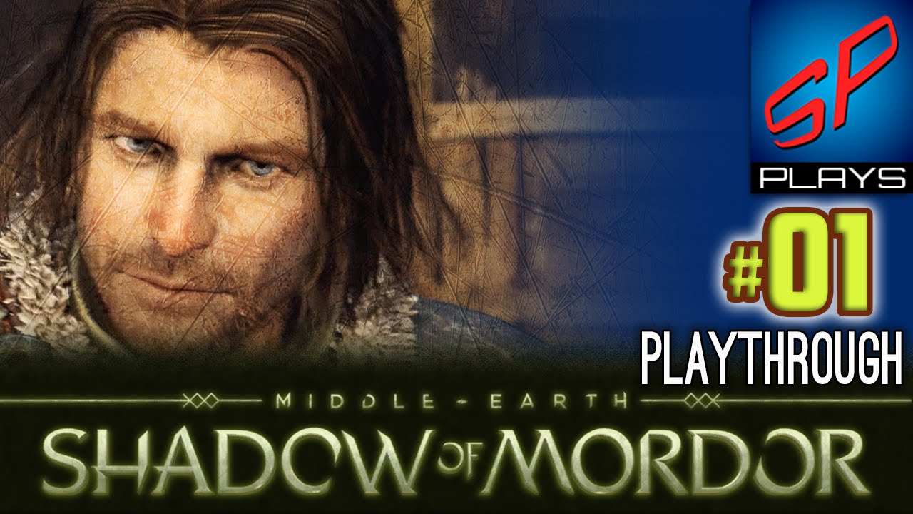 Shadow Of Mordor - Fun & Violent Playthrough 01 | Ultra Settings On PC