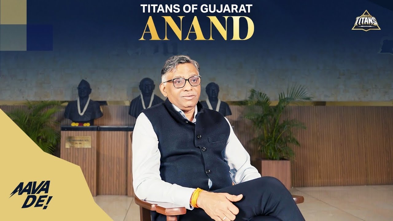 Titans of Gujarat - Anand