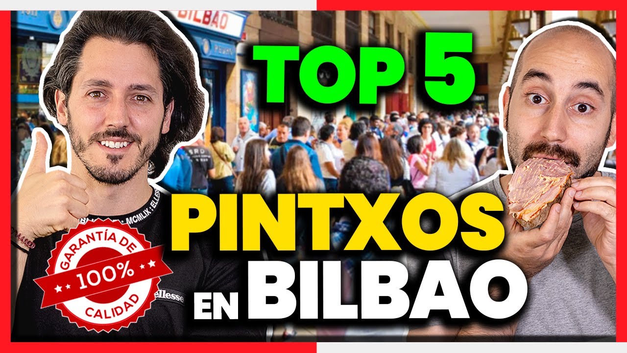 MEJORES Bares de PINTXOS en BILBAO *TOP 5 SITIOS DE PINCHOS* IMPRESIONANTE
