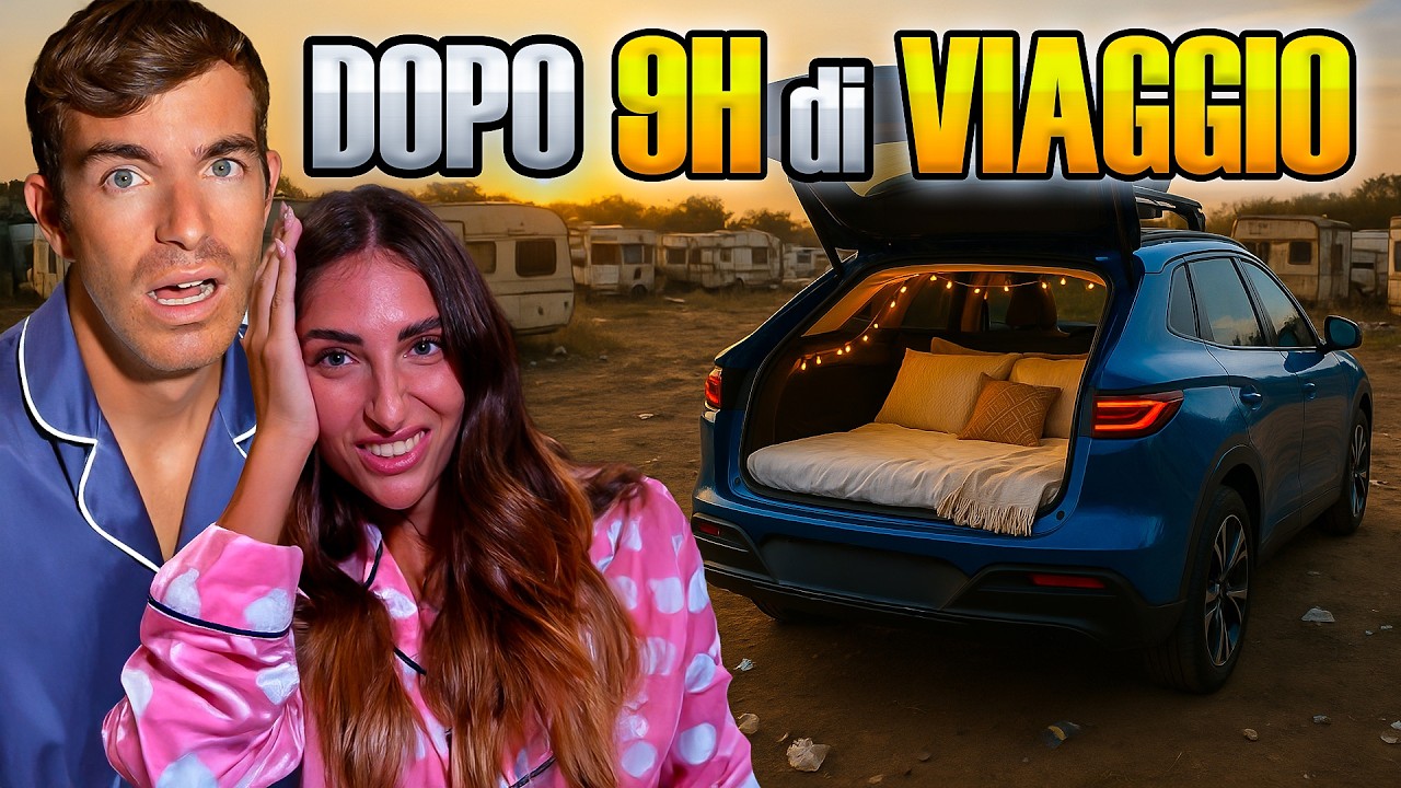 REGALO a GAIA una NOTTE in AUTO *dopo 9 ore di viaggio