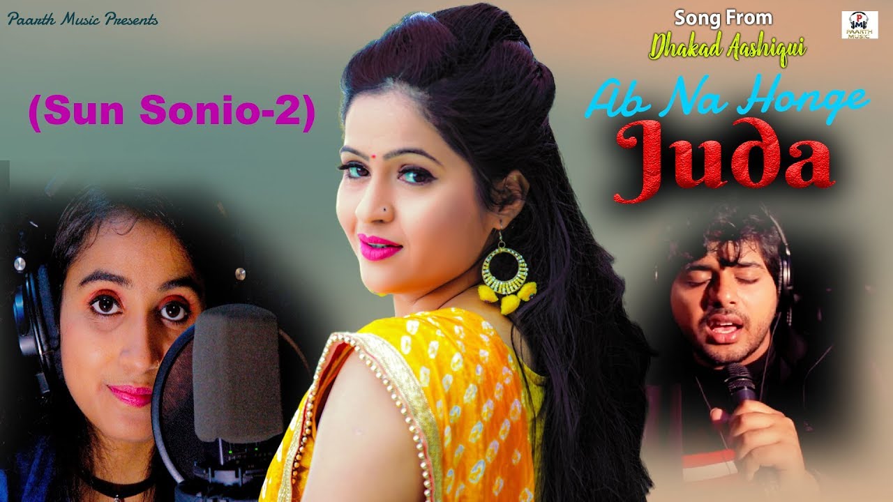 SUN SONIO 2-AB NA HONGE JUDA(official}#Latest Hindi Song#Kavita joshi#Pradeep Sonu#Renuka Panwar#TR