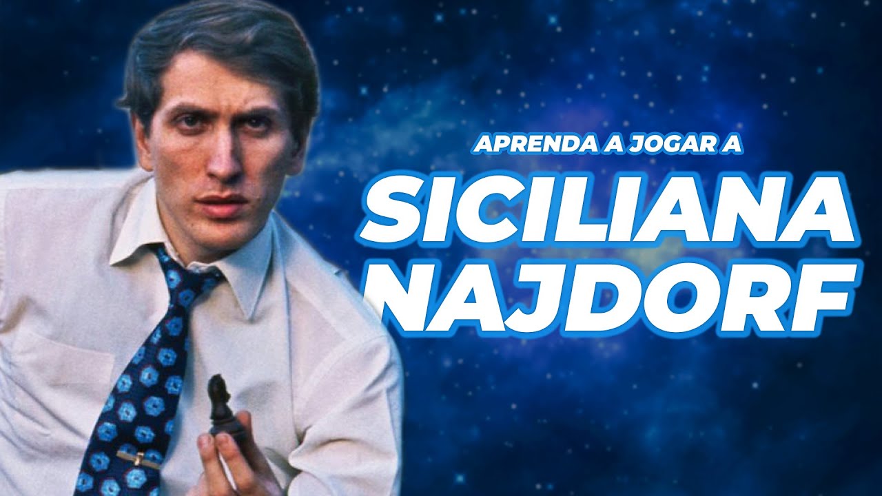 Defesa Siciliana | Variante Najdorf