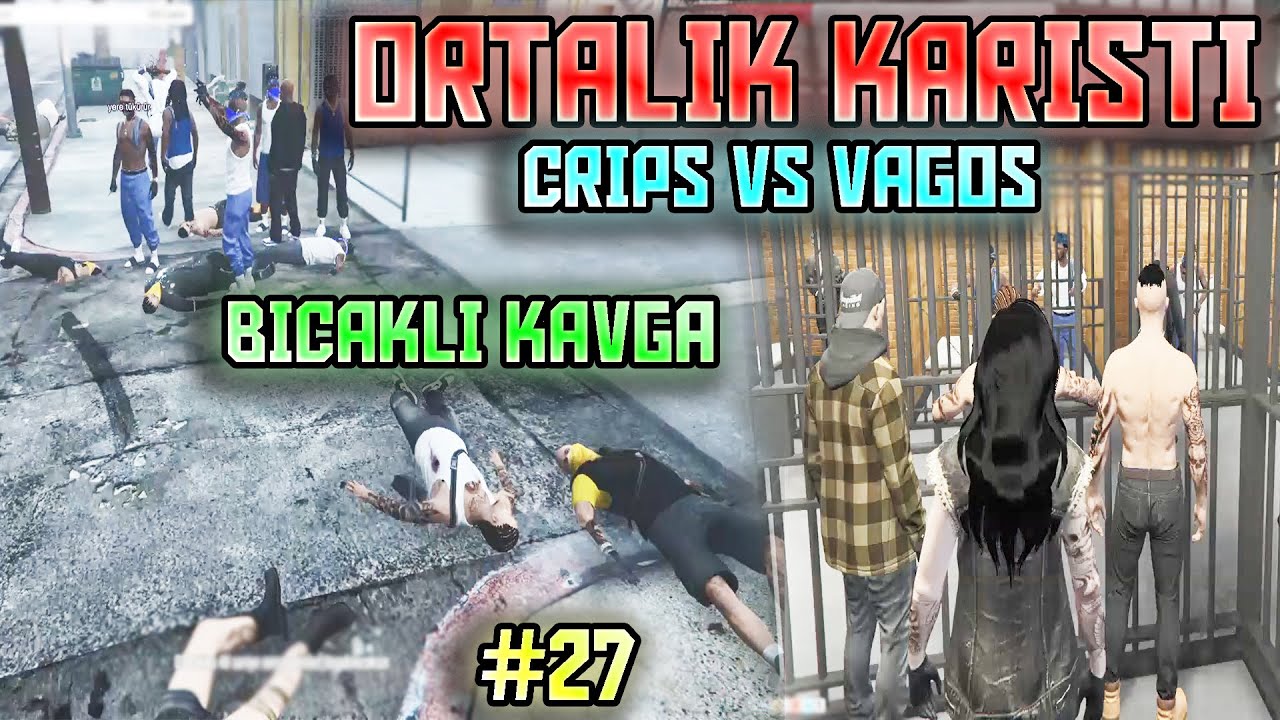 ORTALIK Bİ ANDA KARIŞTI ! / VAGOS VS CRİPS BIÇAKLI KAVGA - EİGHTBORN ÖZEL YAYIN #27