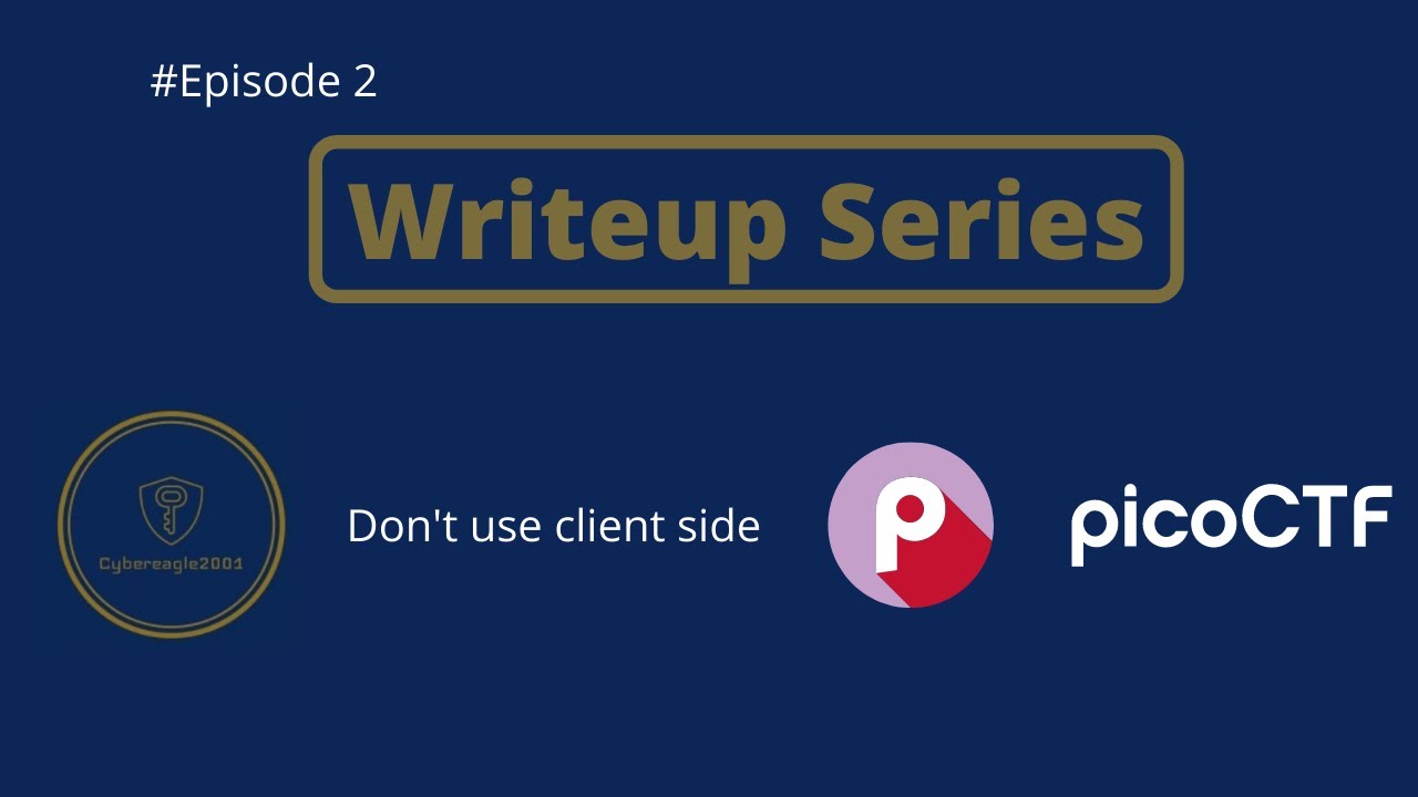 picoCTF   Don't use client side   by cybereagle2001