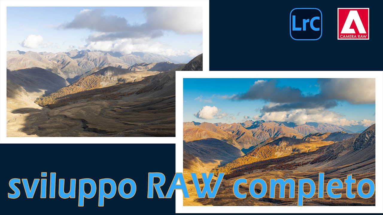 Autunno in Montagna: sviluppo RAW professionale passo dopo passo