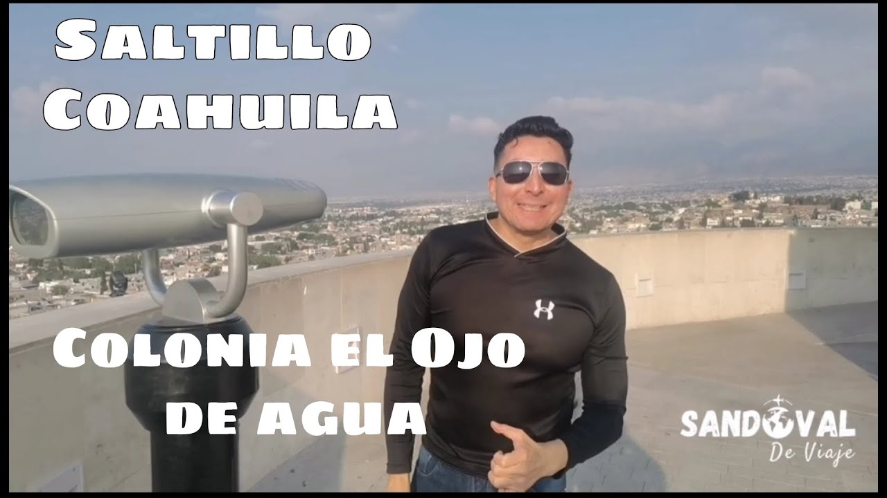 Recorrido en El ojo de Agua al Centro Histórico en Saltill Coahuila, 1 de las colonias más antiguas