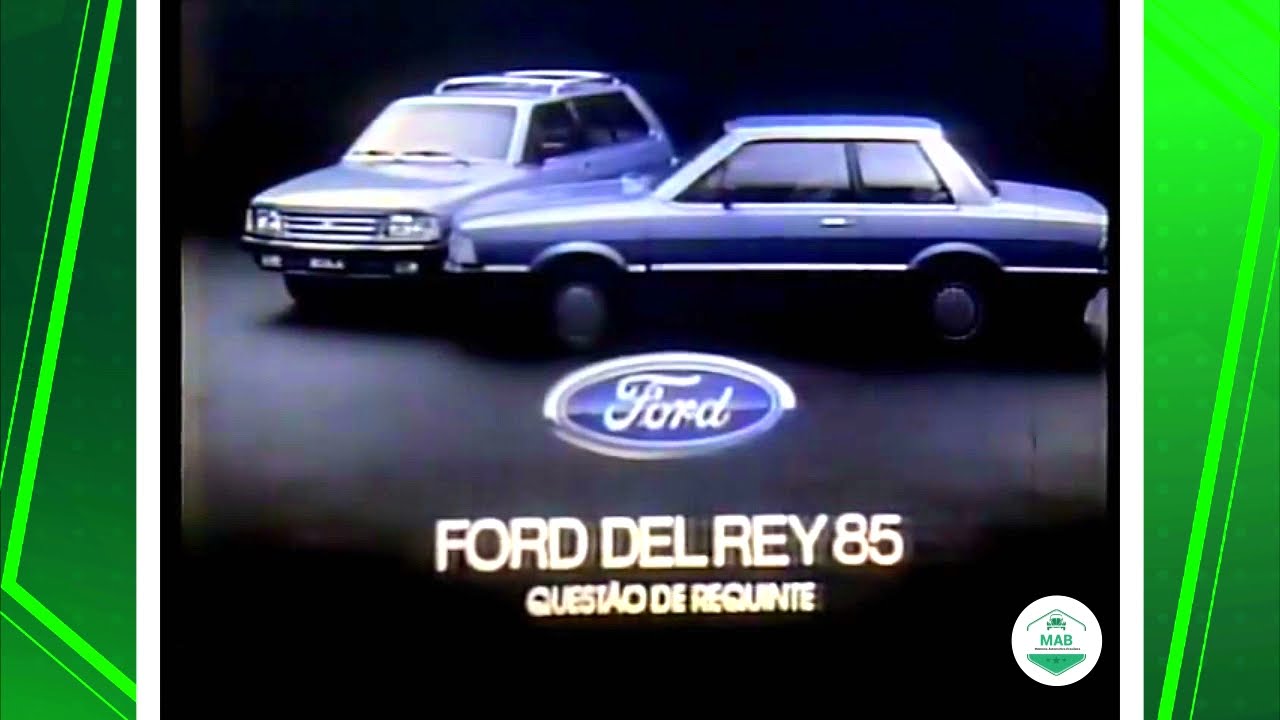 Comercial Ford Del Rey 1985.