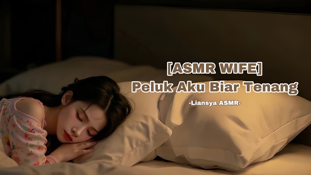 [ASMR WIFE] Aku Kepikiran Terus… Peluk Aku Biar Tenang🥹 [F4M] ASMR ROLEPLAY INDONESIA