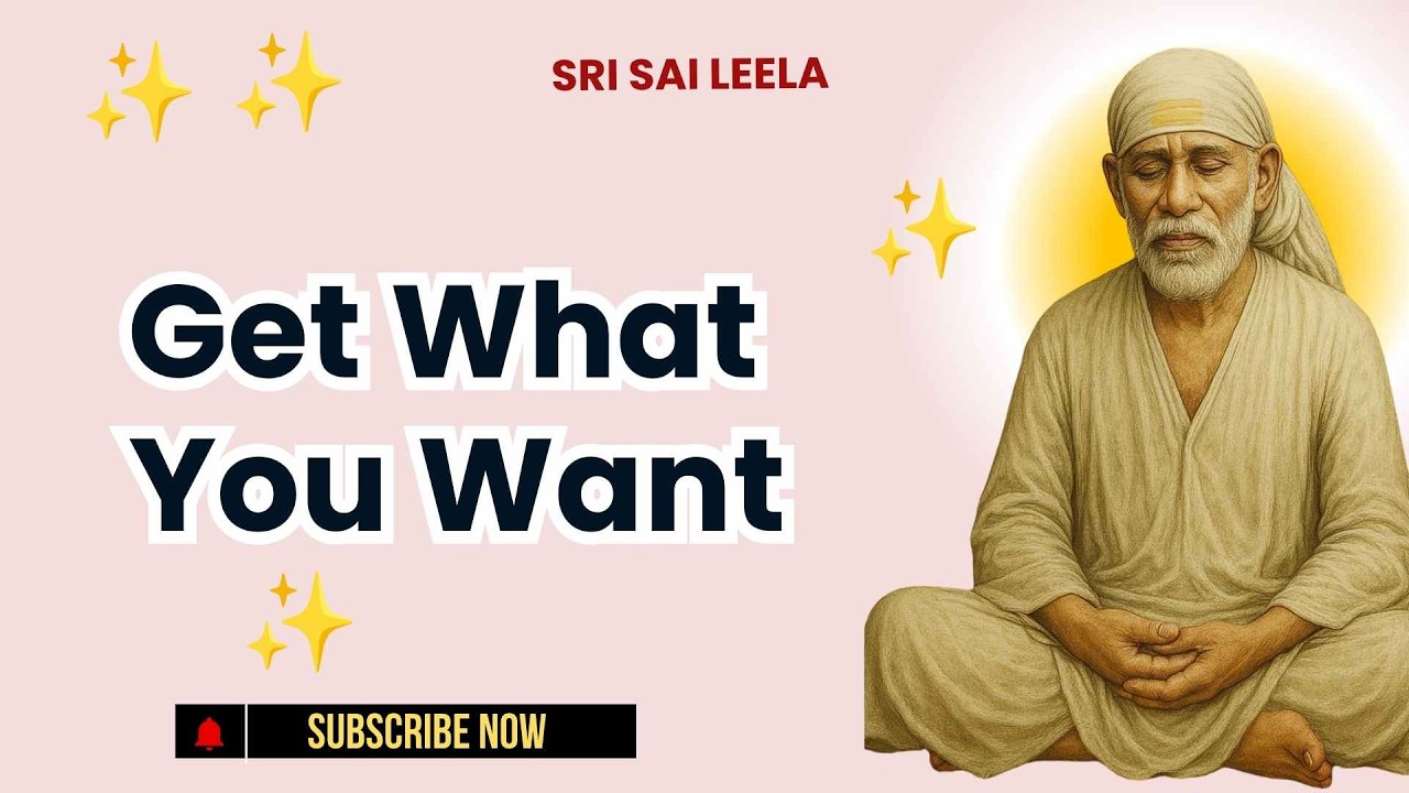 Sai Baba English |  Get What You Want