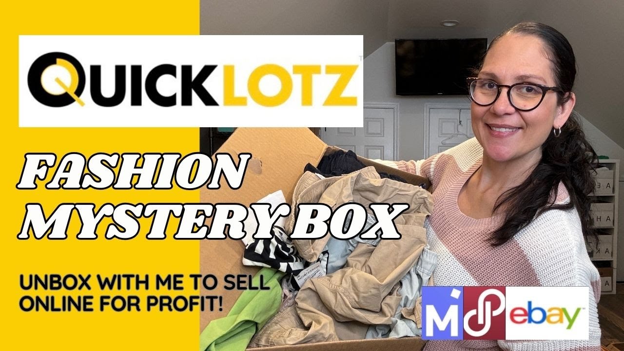 Unbox with Me - QuickLotz Fashion Mystery Box - Reselling on eBay & Poshmark for Profit
