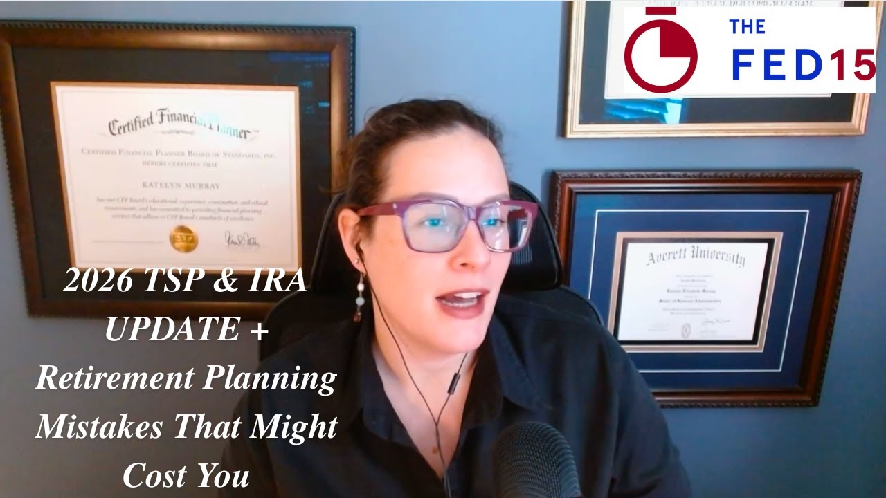 The Fed15 Podcast: 2026 Retirement Prep — New TSP & IRA Limits and How to Avoid Payment Delays