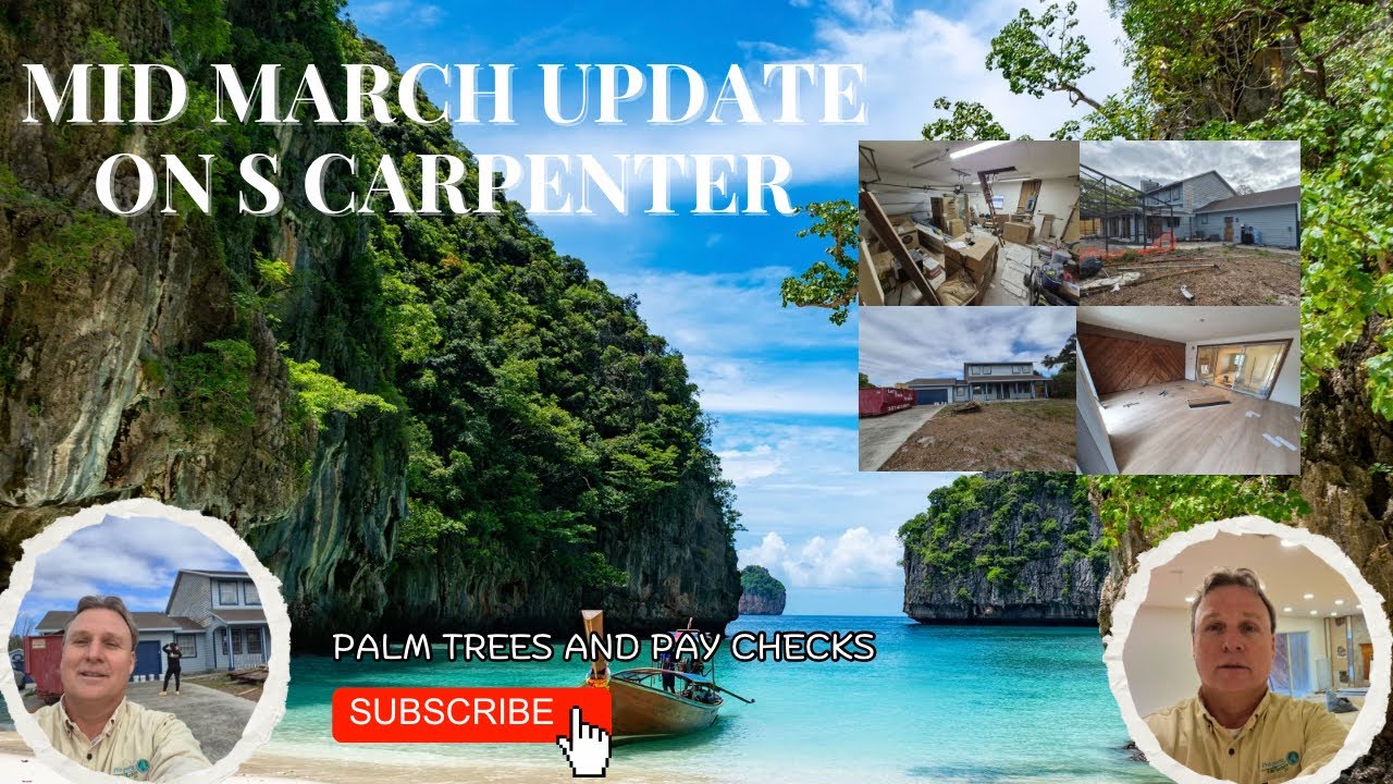 Mid March update on S Carpenter🏠🤩