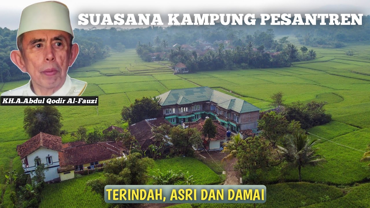 KAMPUNG PESANTREN FAUZAN ASSALAFI | BANDUNG BARAT