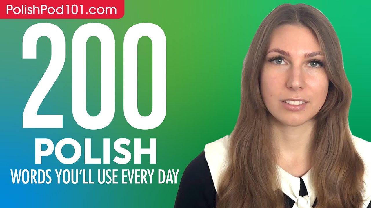 200 Polish Words You'll Use Every Day - Basic Vocabulary #60