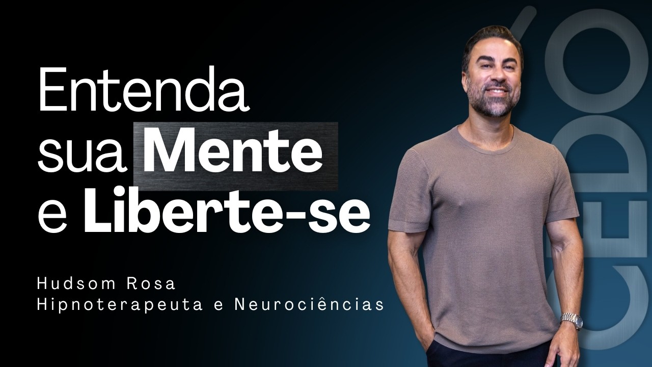 Força de vontade não basta: reprogramação mental na prática | Hudson Rosa no Cedo Cast