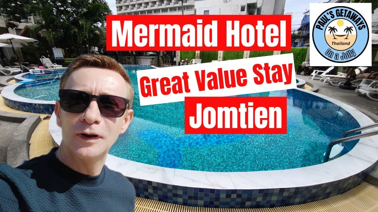 Mermaid Beach Resort hotel - Jomtien 🇹🇭