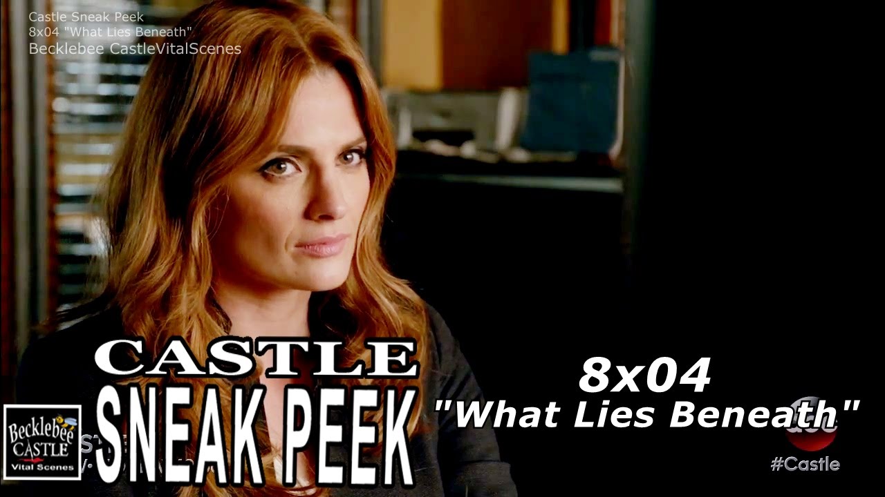 Castle 8x04 Sneak Peek #2 “What Lies Beneath