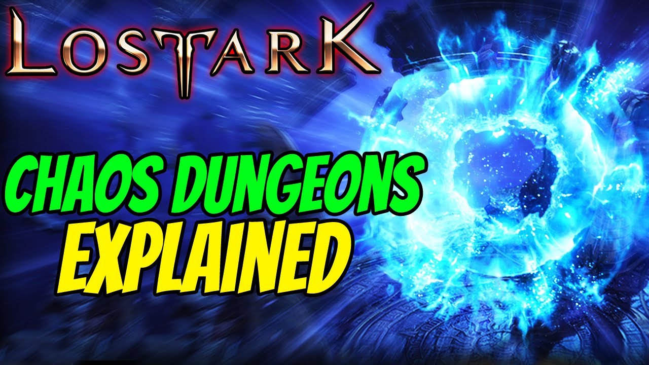 CHAOS DUNGEONS EXPLAINED in Lost Ark - Gear Upgrading & End Game Content