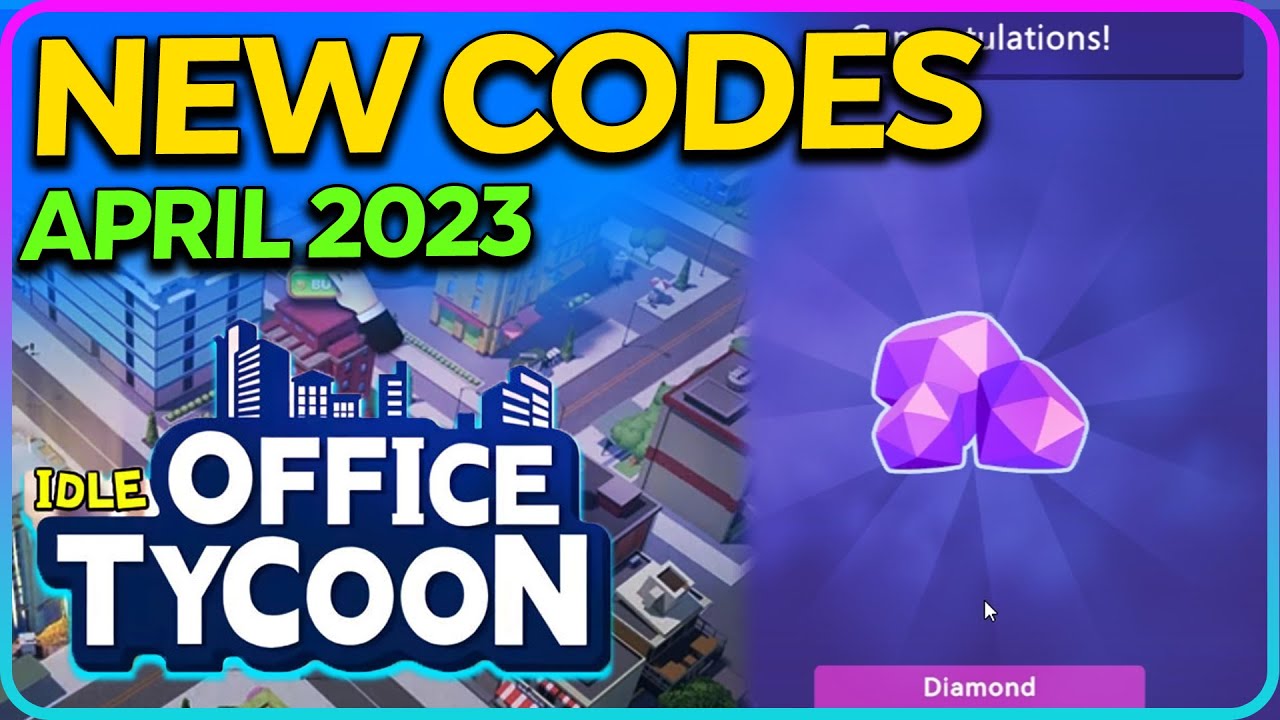 Idle Office Tycoon NEW Gift Code | Free Diamonds | April 2023