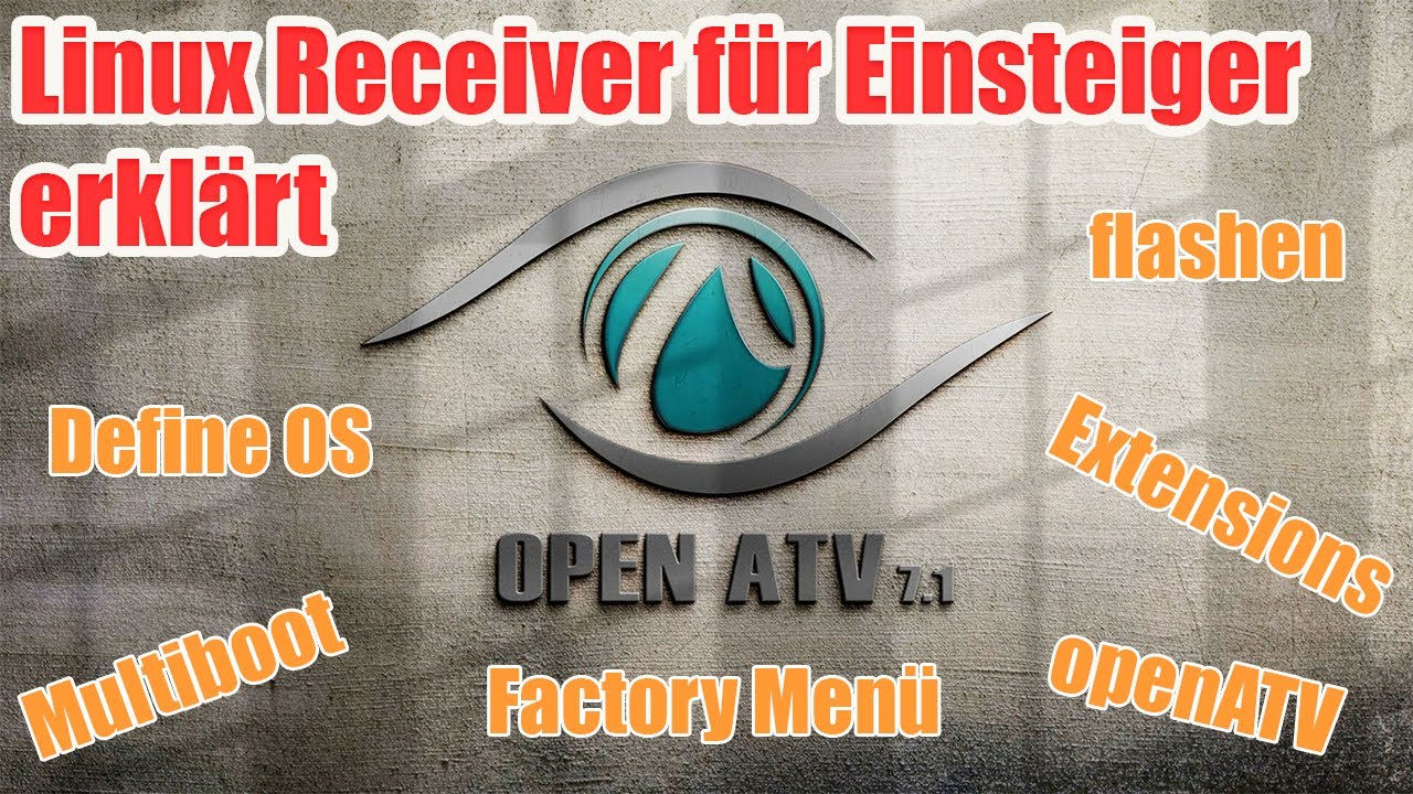[Tutorial] Linux E2 Receiver für Einsteiger erklärt | openATV | DefineOS | Octagon