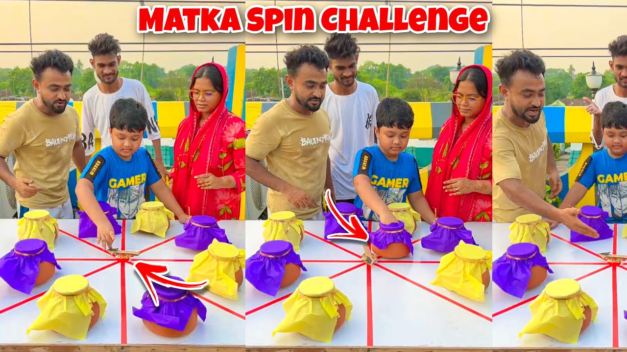 Matka Spin Funny Challenge 