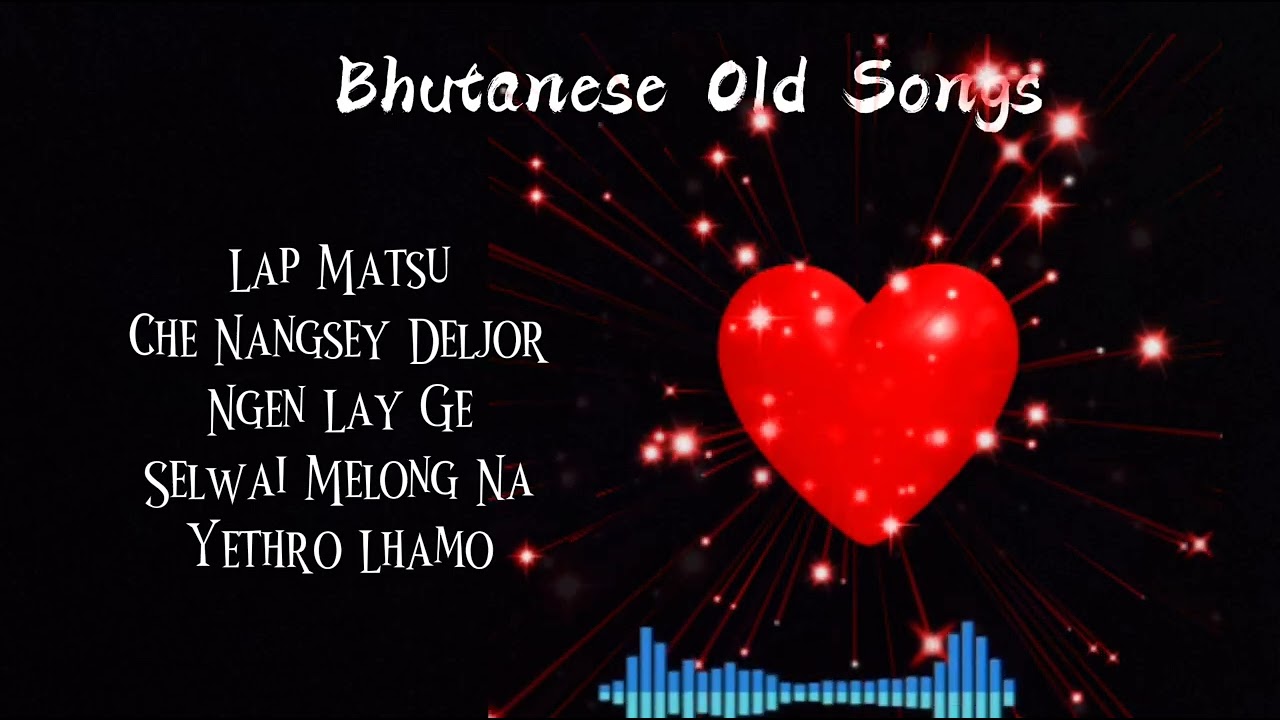 Old Bhutanese Songs | Singer Rinchen Namgay | Bhutanese Songs