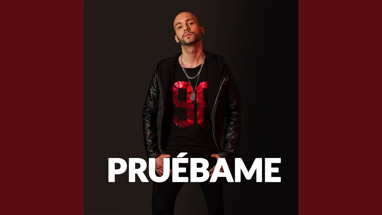 Pruébame