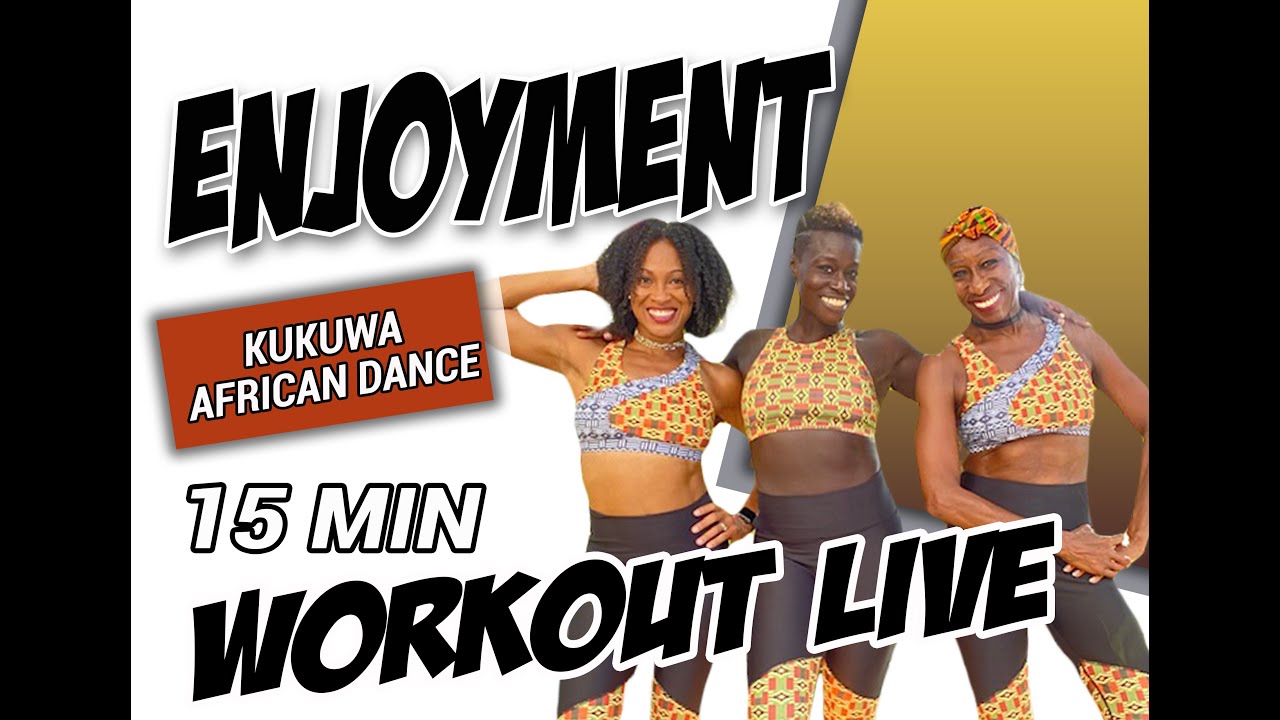 KUKUWA® African Dance 15 min: Enjoyment