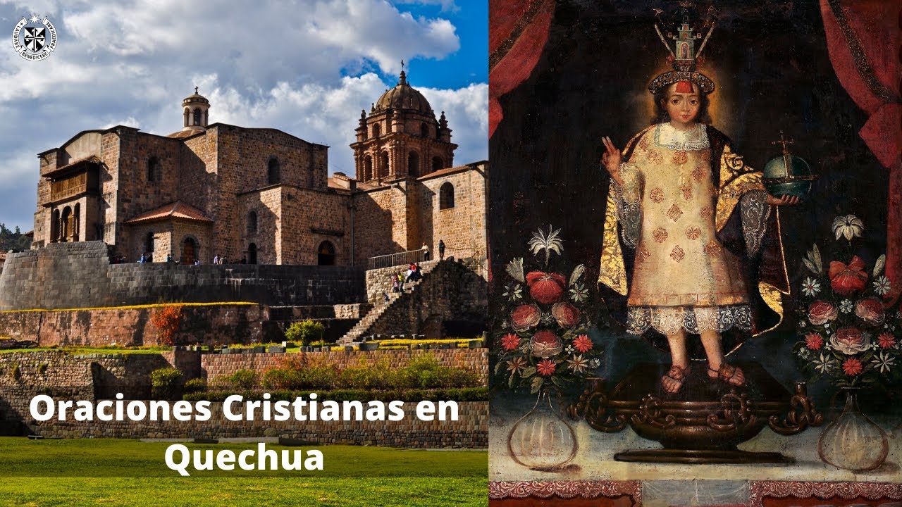 ORACIONES CRISTIANAS EN QUECHUA