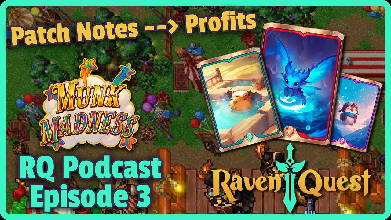 Pets and Guild Buffs | From Patch Notes to Profits Ep 3 (RavenQuest Podcast)