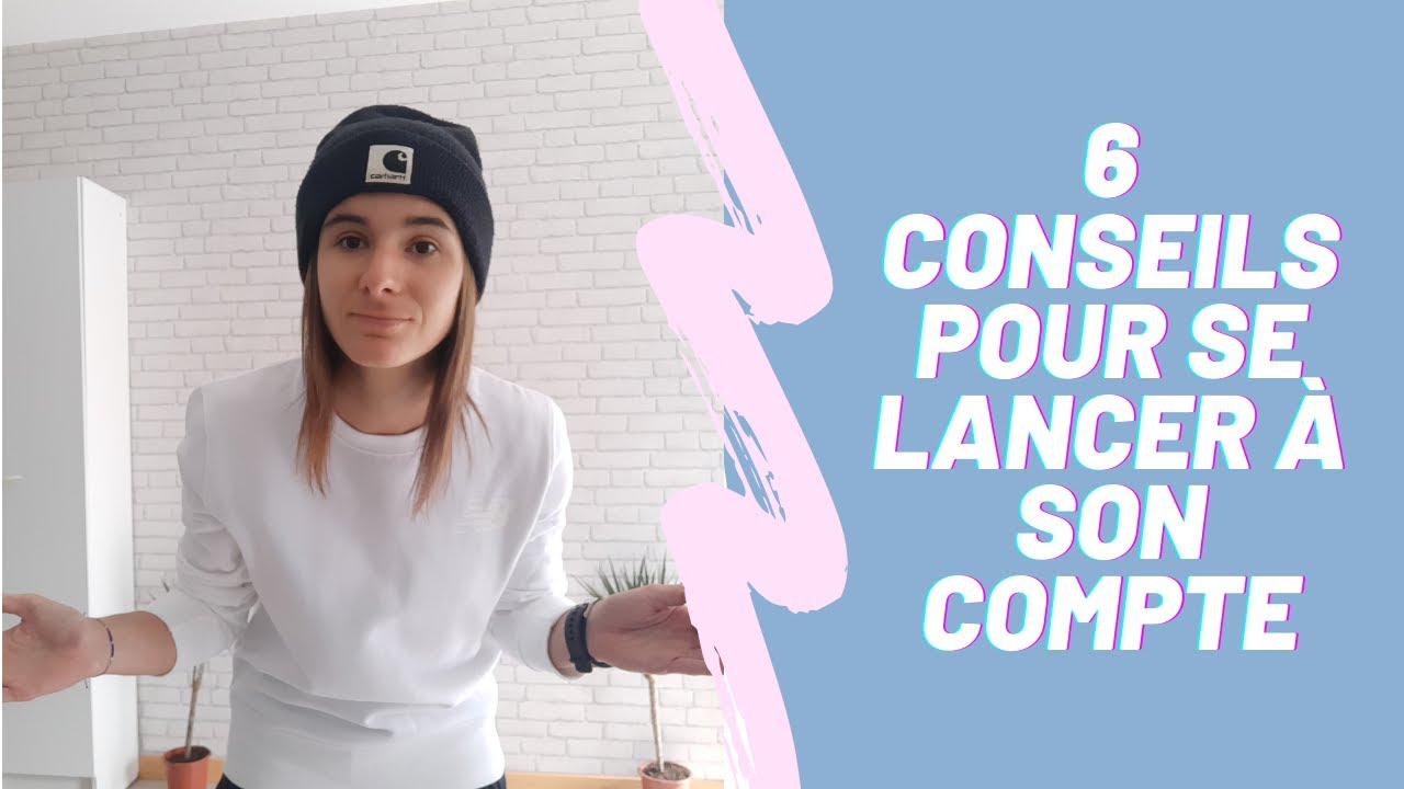 6 conseils pour se lancer et réussir en libéral!