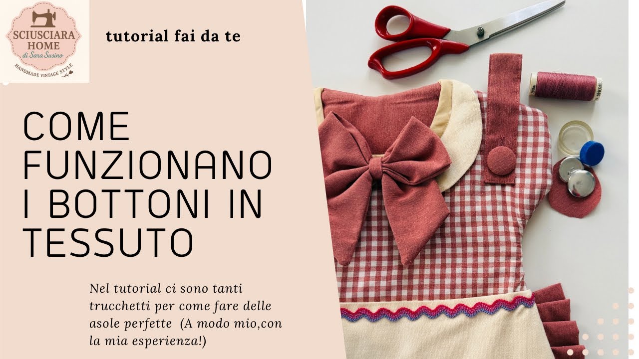  🪡 Come creare Bottoni in Tessuto Personalizzati/come funzionano i bottoni in tessuto/cucito