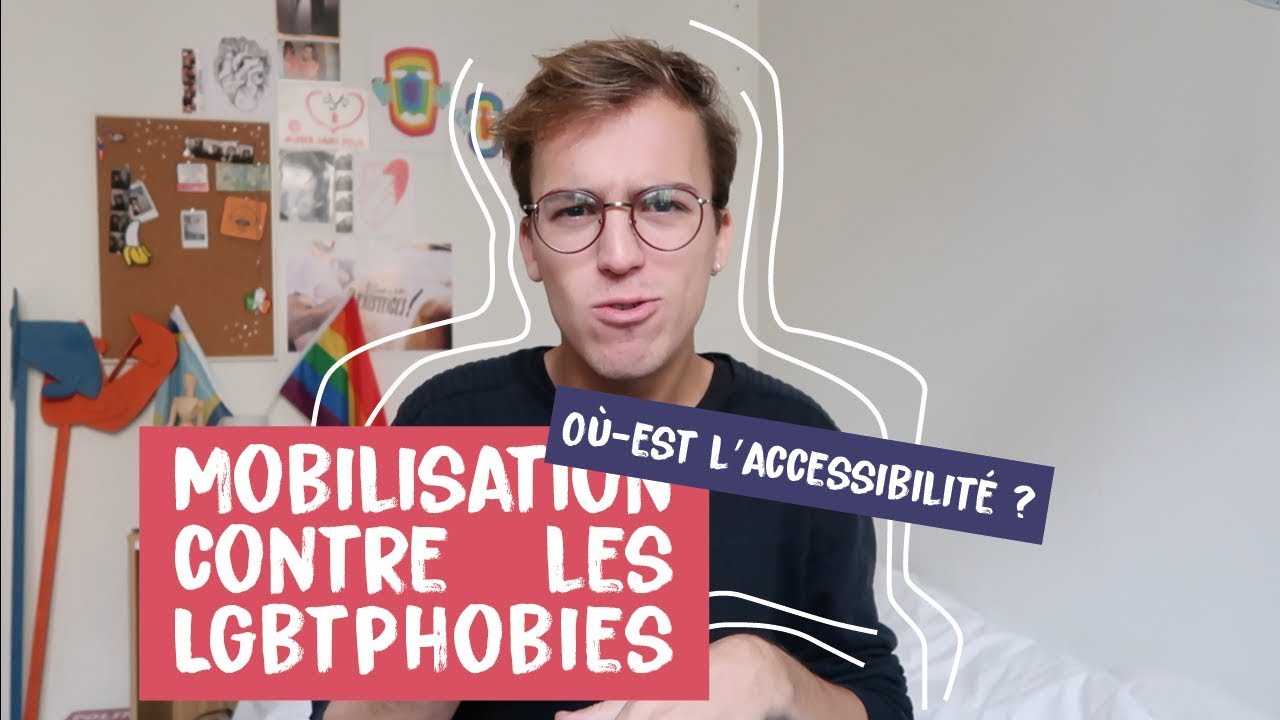 Mobilisation contre les LGBTphobies : Où-est l'accessibilité ?