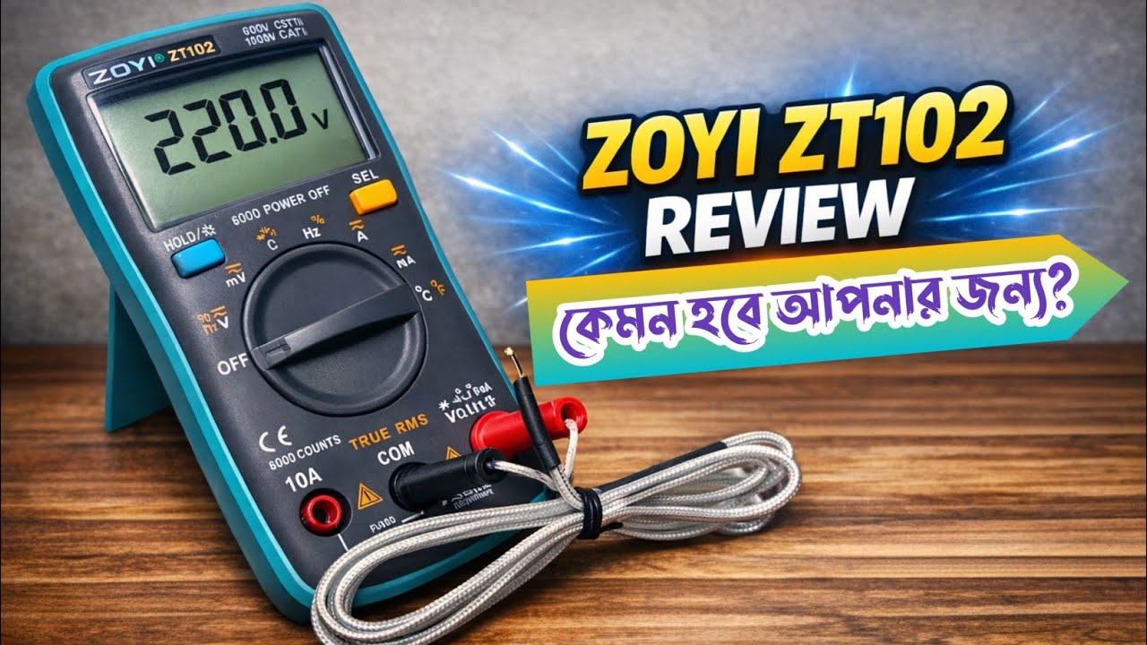 কম দামে এত ভালো Multimeter! 😲 Zoyi ZT102 Full Review