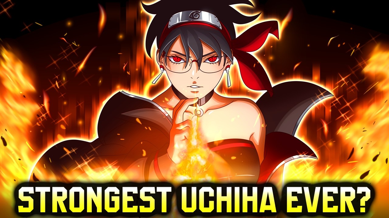 🚨🚨The STRONGEST Uchiha In History Is Changing - How Strong Teen Sarada REALLY Is Now🔥🔥