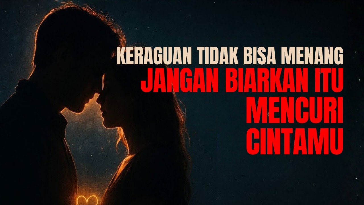 Allah Berkata: Keraguan Tidak Bisa Menang, Orang Itu Masih Bagian Dari Rencana-Ku Untukmu