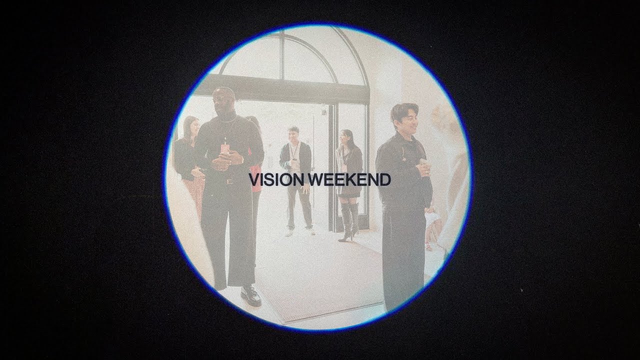 VISION WEEKEND 2026