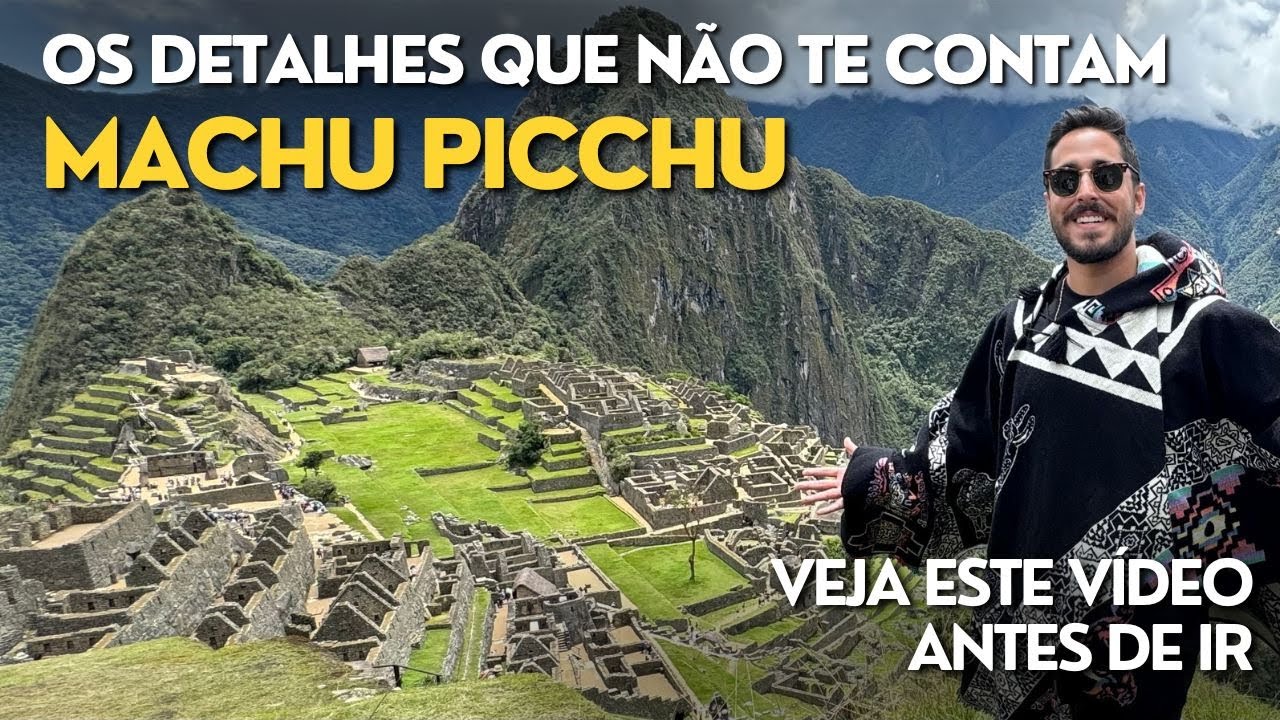Roteiro completo para Machu Picchu - Cusco Perú (trajeto completo)