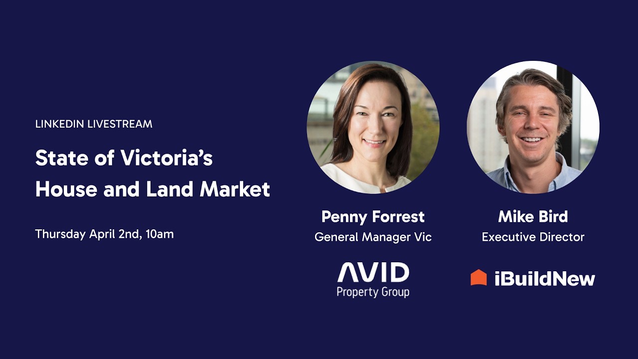 State of Victoria&rsquo;s House and Land Market with Penny Forrest