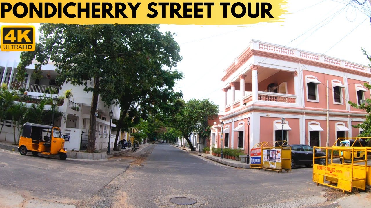 DUMAS STREET | WHITE TOWN | PONDICHERRY | 4K VIRTUAL TOUR