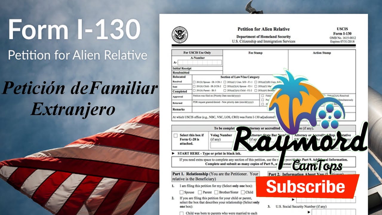 Completar Formulario I-130 desde casa Paso a Paso
