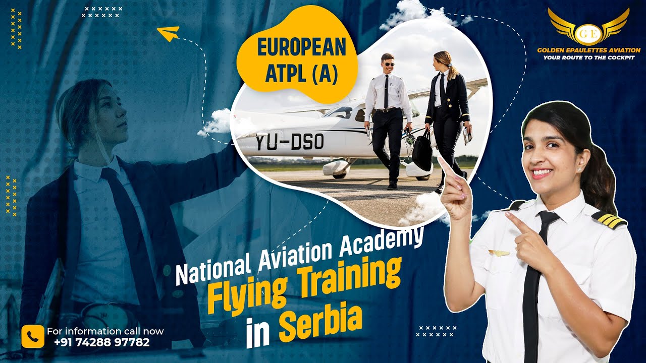 Flying Training in Serbia | European ATPL (A) National Aviation Academy | Golden Epaulettes Aviation
